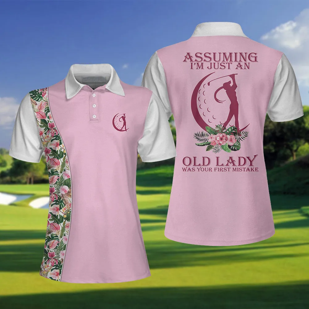 Assuming I'm Just An Old Lady Short Sleeve Women Golf Polo Shirt, Gift for Golf Women