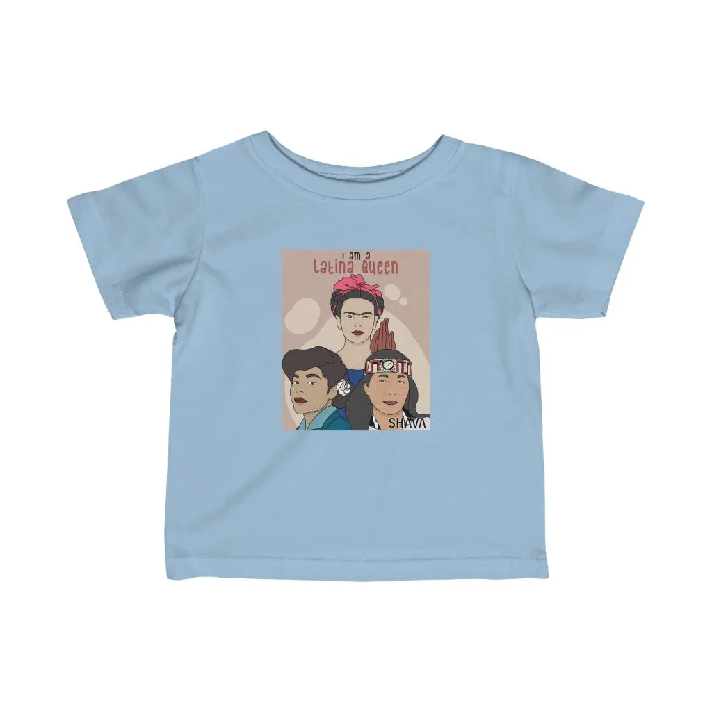 IAC  KIDS T-Shirts Infant Fine Jersey Tee / I am a latina queen