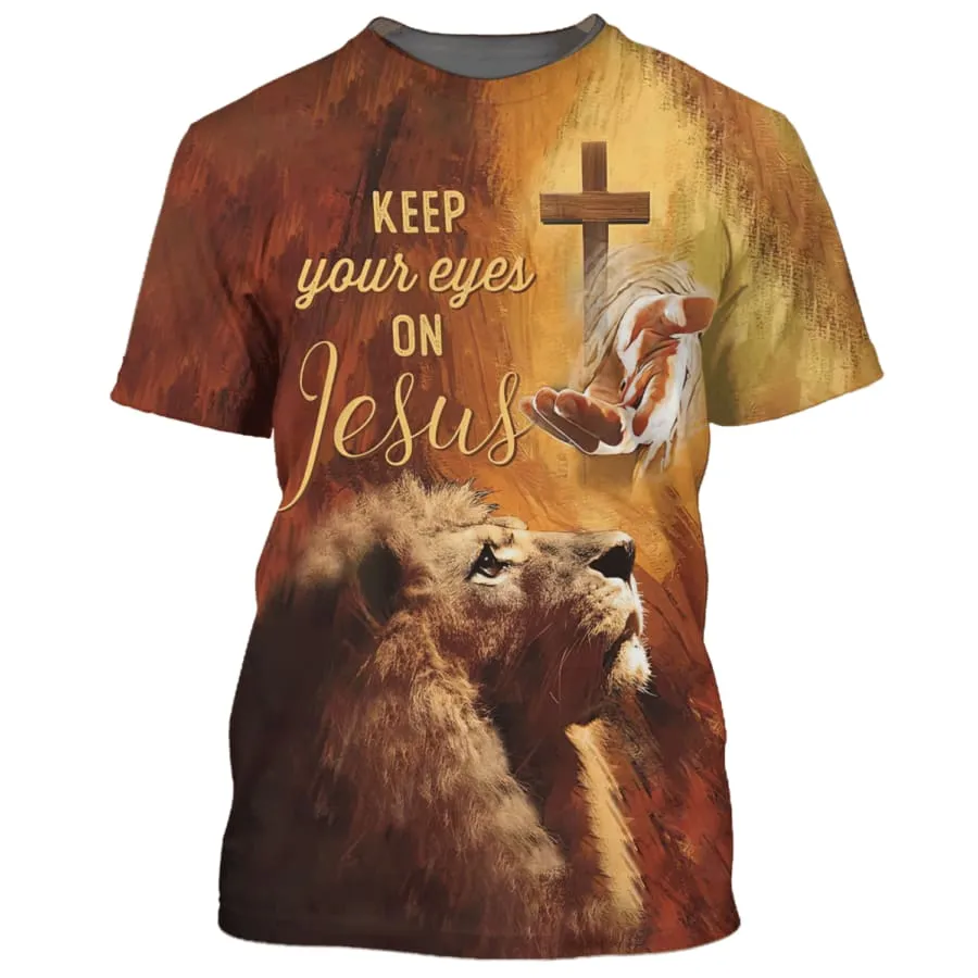 Keep Your Eyes On Jesus Shirts - Hand Of Jesus Lion 3D All Over Printed Shirt for Men and Women