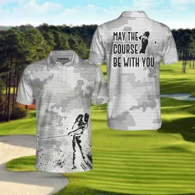 May The Course Be With You Golf Polo Shirt Coolspod