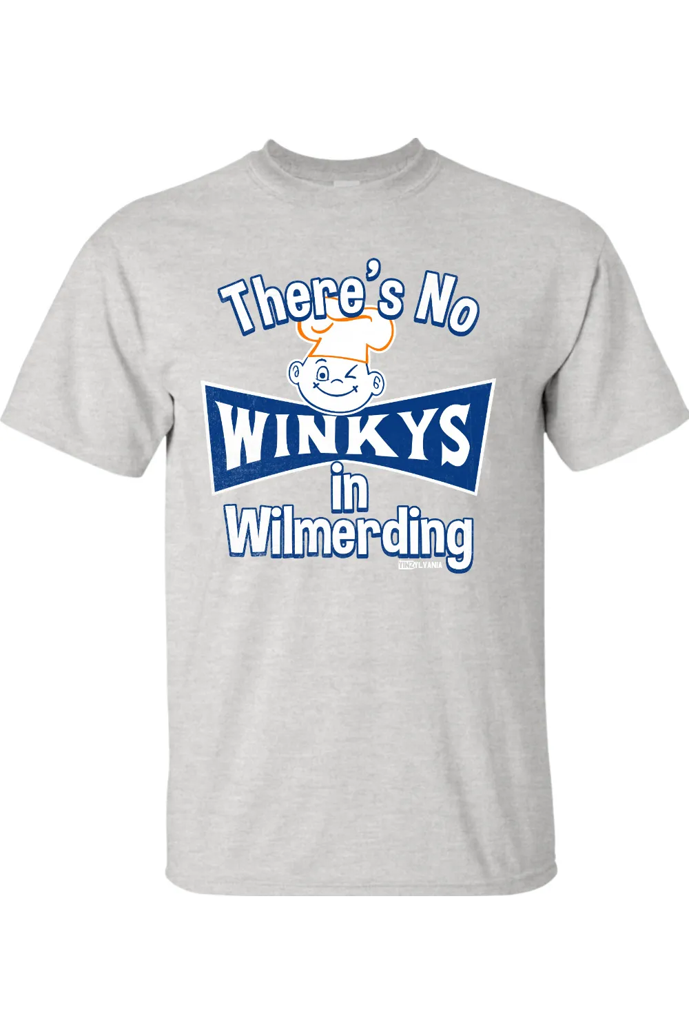 There's No Winkys in Wilmerding - Big & Tall Tee