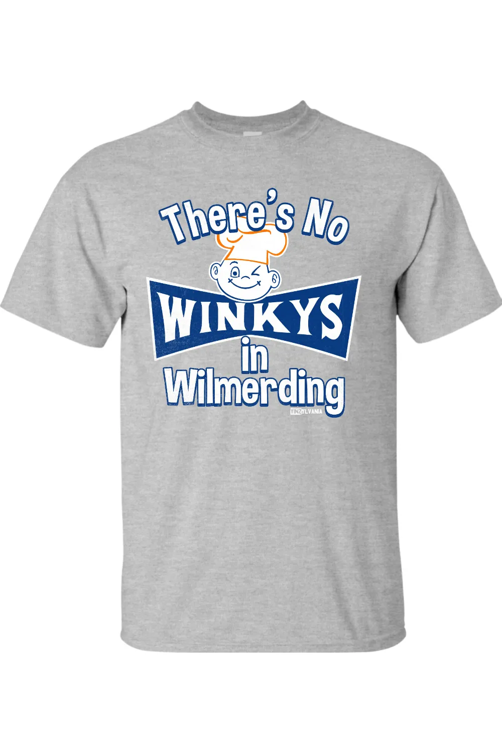 There's No Winkys in Wilmerding - Big & Tall Tee